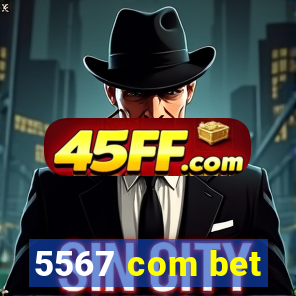 5567 com bet
